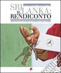 Popolare Sri Lanka il rendiconto. Come abbiamo utilizzato le donazioni degli italiani per le vittime dello tsunami