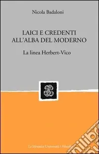 Laici credenti all‘alba del moderno. La linea Herbert-Vico Bestseller