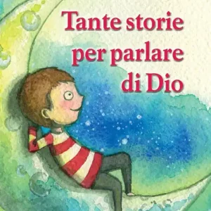 Affare Tante storie per parlare di Dio
