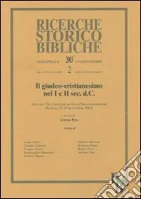 Economico Il giudeo-cristianesimo nel I e II secolo d. C. Atti del IX Convegno di Studi Neotestamentari (Napoli, 13-15 settembre 2001)