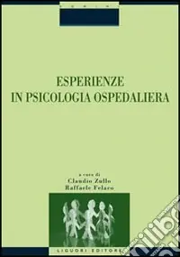 Ultime Pezzi Esperienze in psicologia ospedaliera