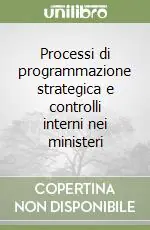Compra Online Processi di programmazione strategica e controlli interni nei ministeri