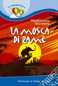A Buon Prezzo La mosca di rame