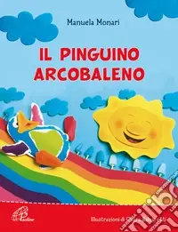 Il pinguino arcobaleno Offerta Lampo