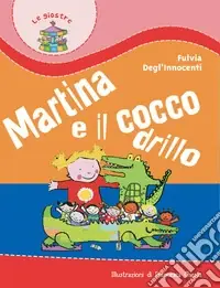 Promo Stagionale Martina e il coccodrillo