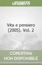 Ultimissimo Modello Vita e pensiero (2005). Vol. 2