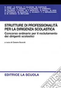 Strutture di professionalità per la dirigenza scolastica. Concorso ordinario per il reclutamento dei dirigenti scolastici Popolare