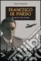 Promozione Francesco De Pinedo. In volo su tre oceani