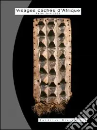 Prezzo Di Fabbrica Visages cachés d‘Afrique