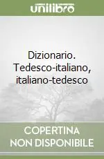 Quantità Limitata Dizionario. Tedesco-italiano, italiano-tedesco