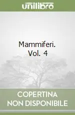 A Buon Prezzo Mammiferi. Vol. 4