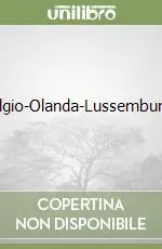 Belgio-Olanda-Lussemburgo Vendita Finale