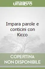 Impara parole e conticini con Kicco Prezzo Ridotto