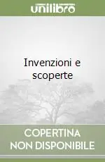 Promozione Invenzioni e scoperte