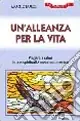 Un‘alleanza per la vita. Pregare i salmi in una spiritualità macroecumenica Ultima Occasione
