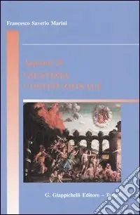 Appunti di giustizia costituzionale Acquista Ora