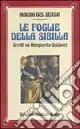 Le foglie della Sibilla. Scritti su Margherita Guidacci A Buon Prezzo
