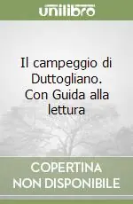 Miglior Prezzo Il campeggio di Duttogliano. Con Guida alla lettura
