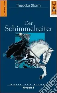 Der Schimmelreiter Miglior Prezzo