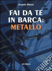 A Buon Prezzo Fai da te in barca metallo