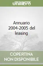 Annuario 2004-2005 del leasing Affare
