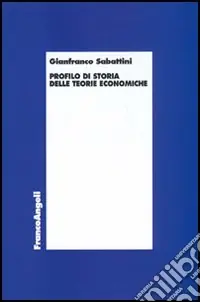 Profilo di storia delle teorie economiche Più Venduto