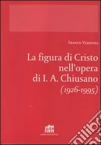 La figura di Cristo nell‘opera di I.A. Chiusano (1926-1995) Promo Stagionale