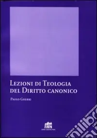 Vendita Finale Lezioni di teologia del diritto canonico