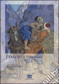 Spedito Oggi Precetti e consigli. Studi sull‘etica di San Tommaso d‘Aquino a confronto con Lutero e Kant