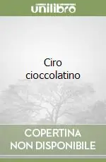 Offerta Speciale Ciro cioccolatino