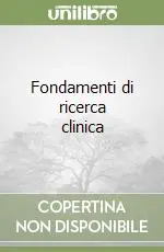 Offerta Lampo Fondamenti di ricerca clinica