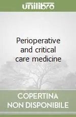 Popolare Perioperative and critical care medicine