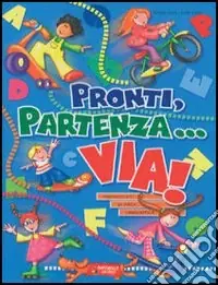 Pronti, partenza... via! Compra Adesso