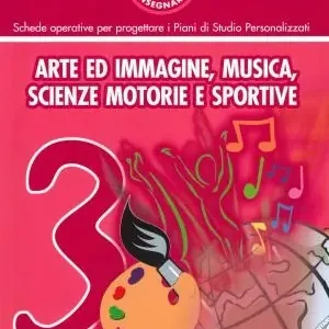 Quantità Limitata Apprendere e insegnare oggi. Arte, immagine, musica. Vol. 3