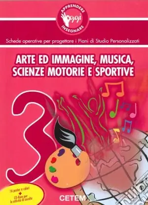 Quantità Limitata Apprendere e insegnare oggi. Arte, immagine, musica. Vol. 3