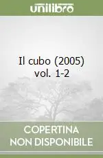Il cubo (2005) vol. 1-2 Sconto