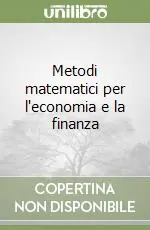 Metodi matematici per l‘economia e la finanza Consegna Rapida