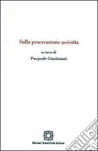 Sulla procreazione assistita Ultima Occasione
