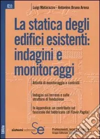 La statica degli edifici esistenti indagini e monitoraggi Vendita Finale