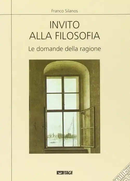 Subito Disponibile Invito alla filosofia. Le domande della ragione