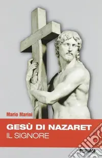 Occasione Imperdibile Gesù di Nazareth il Signore