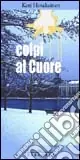 Non Perdere Colpi al cuore