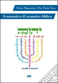 Grammatica di aramaico biblico Offerta Speciale