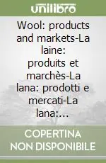 Offerta Lampo Wool products and markets-La laine produits et marchès-La lana prodotti e mercati-La lana productos y mercados (XIII-XX secolo)