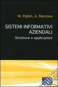 Offerta Limitata Sistemi informativi aziendali. Struttura e applicazioni