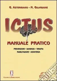 Ictus. Manuale pratico Subito Disponibile