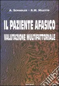 Il paziente afasico Prezzo Conveniente