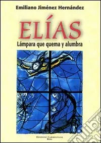 Acquista Ora Elías. Lámpara que quema y alumbra