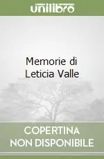 Nuovo Arrivo Memorie di Leticia Valle