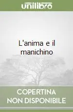 L‘anima e il manichino Occasione Imperdibile
